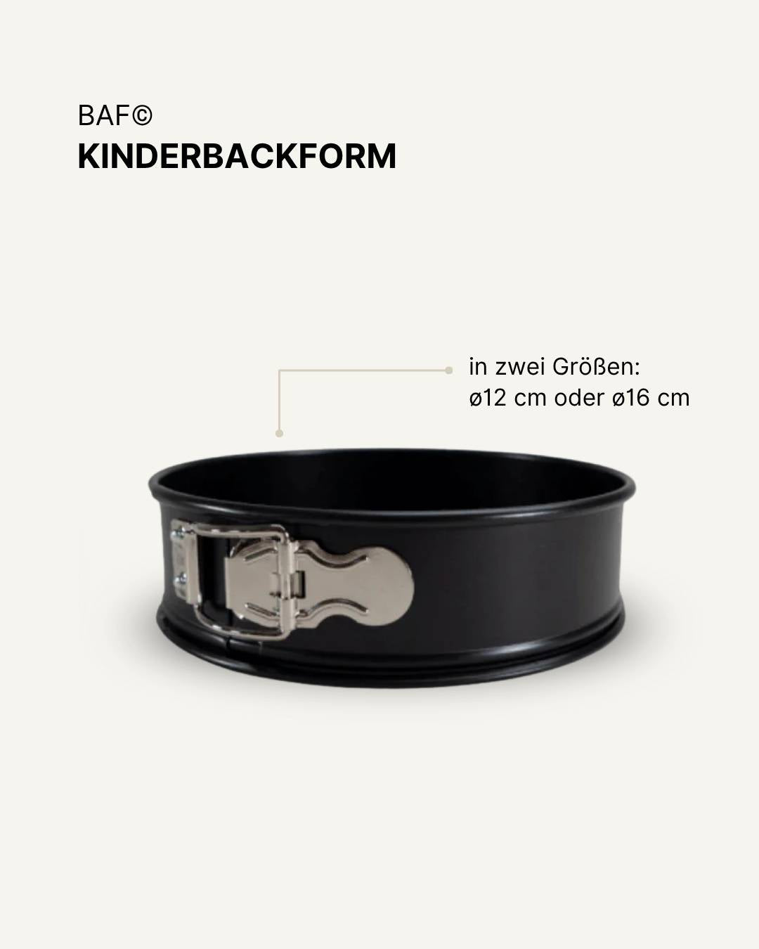 Baf© Kinderbackform | Mini-Backform | ø12 und ø16cm
